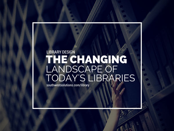 Library-Design-Changing-Landscape