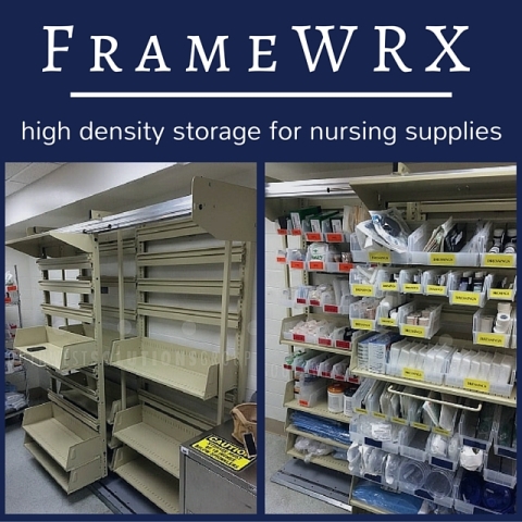 framewrx high density storage nursing supplies