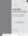 White Paper: Running Out of Room