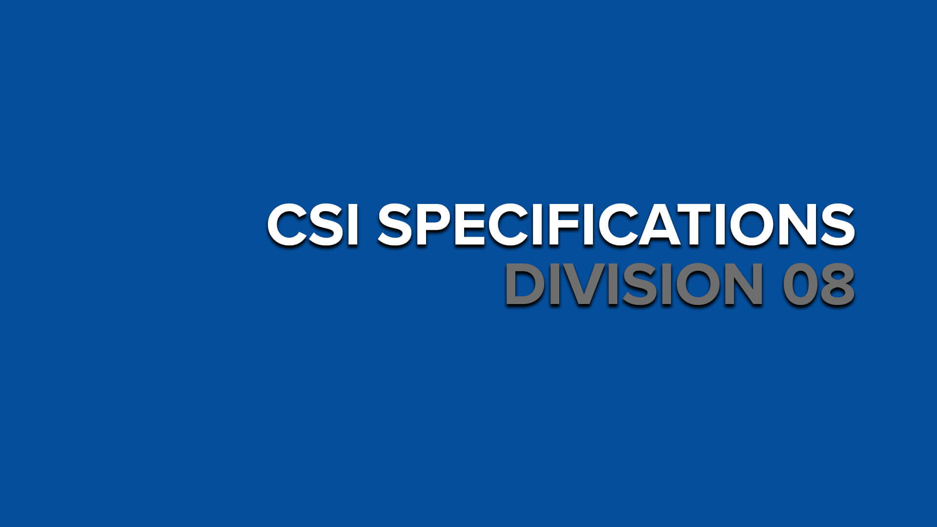 Csi specifications division 8