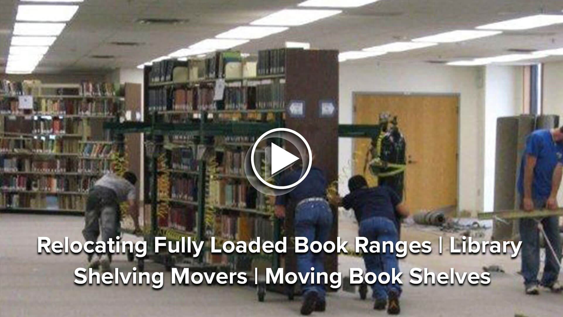 Relocating fully loaded book ranges library shelving movers moving book shelves poster 1